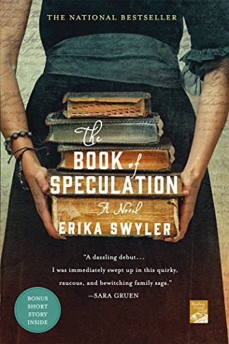 Erika Swyler: The Book of Speculation (2016, Griffin, St. Martin's Griffin)