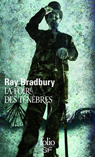 Ray Bradbury: La foire des ténèbres (French language, 2006)