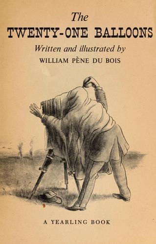 William Pène Du Bois: The twenty-one balloons (1947, Dell)