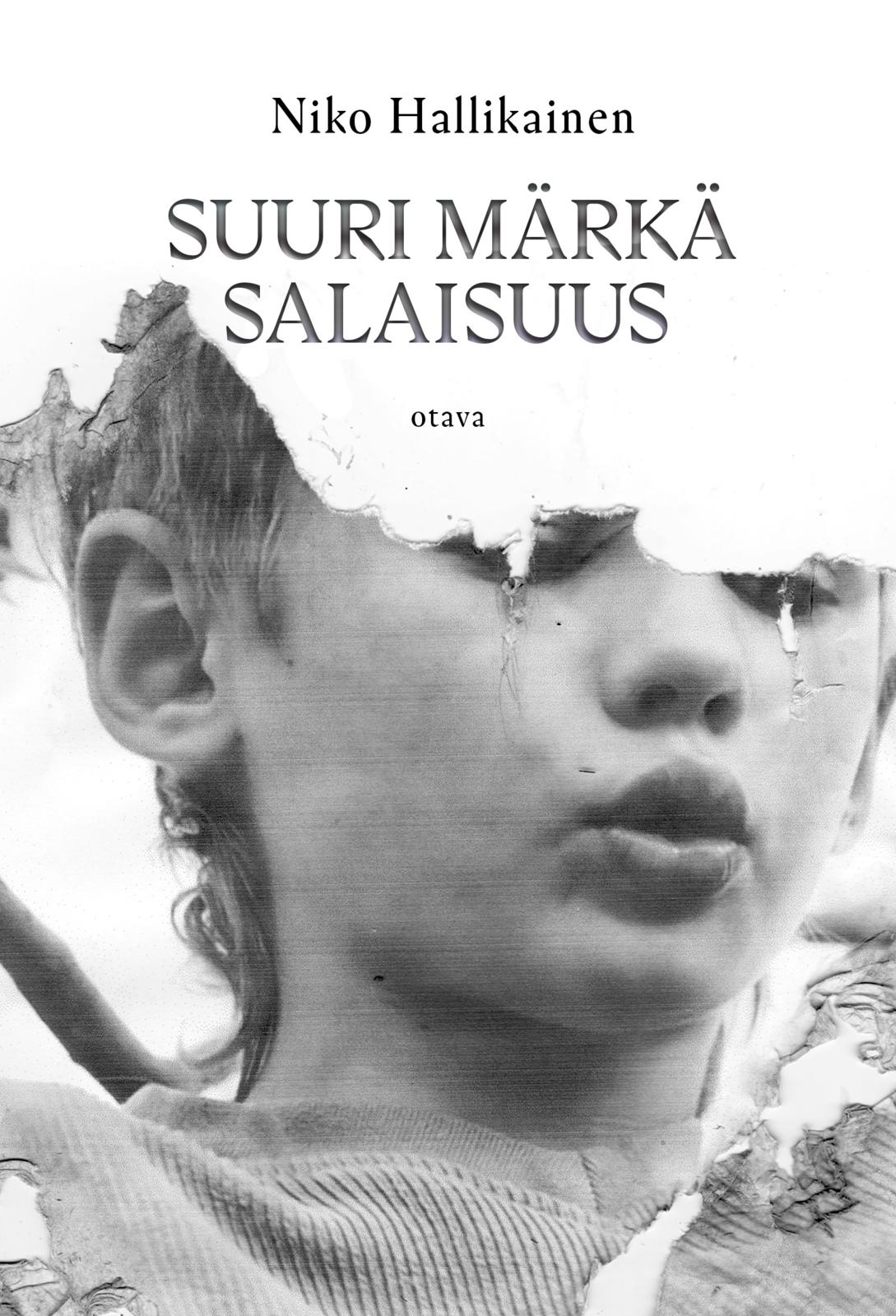 Niko Hallikainen: Suuri märkä salaisuus (Hardcover, Finnish language, 2023, Otava)