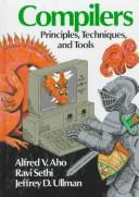 Alfred Aho, Jeffrey D. Ullman, Ravi Sethi, Monica Lam: Compilers (Paperback, Undetermined language, 2006, Addison-Wesley (Pearson Education Group))