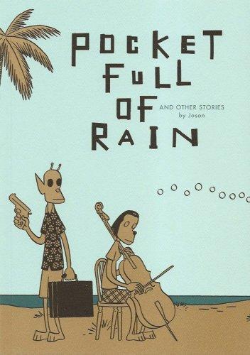 Jason: Pocket Full of Rain and Other Stories (2008)
