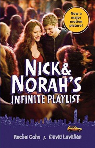 David Levithan, Rachel Cohn: Nick and Norah's Infinite Playlist (2008)