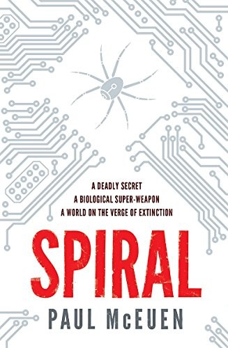 Paul McEuen: Spiral (Paperback, 2011, Headline Publishing)