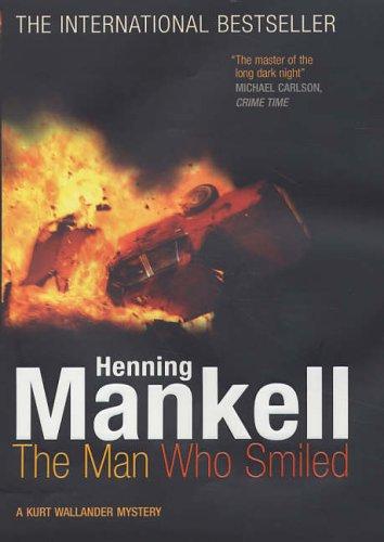 Henning Mankell: The Man Who Smiled (Random House UK Ltd (A Division of Random House Group))