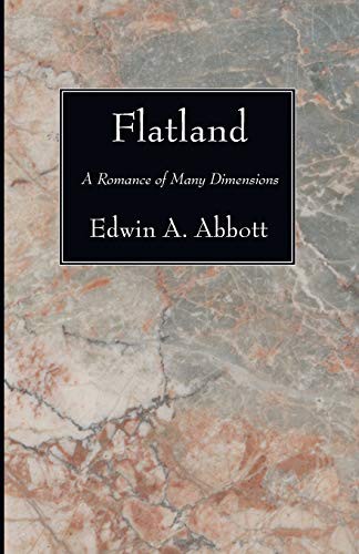 Edwin Abbott Abbott: Flatland (Paperback, 2007, Wipf and Stock, Wipf & Stock Publishers)