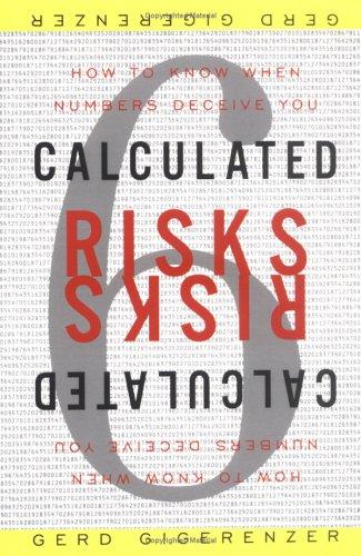 Gerd Gigerenzer: Calculated Risks (Paperback, 2003, Simon & Schuster)