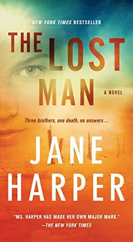 Jane Harper: The Lost Man (Paperback, 2020, Flatiron Books)