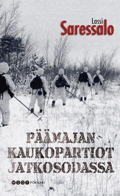 Lassi Saressalo: Päämajan kaukopartiot jatkosodassa (Finnish language, 1987)