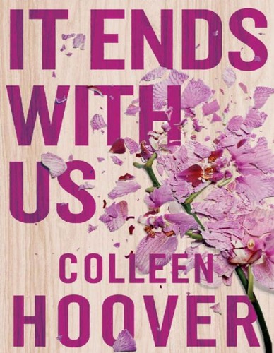 Colleen Hoover: IT ENDS WITH US (EBook, 2016, Atria)