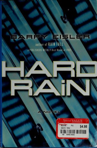 Barry Eisler: Hard rain (2003, G.P. Putnam's Sons)