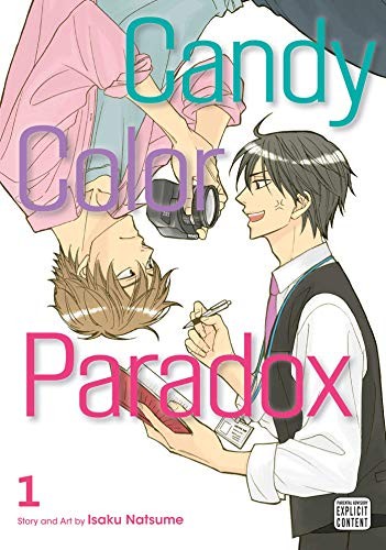 Isaku Natsume: Candy Color Paradox, Vol. 1 (Paperback, 2019, SuBLime)