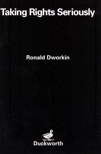 Ronald Dworkin: Taking Rights Seriously (Paperback, 1996, Gerald Duckworth & Co Ltd)