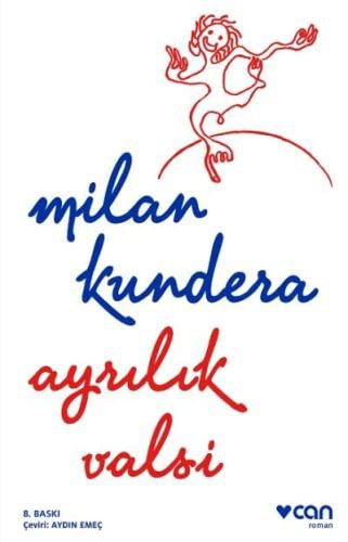 Milan Kundera: Ayrılık Valsi (Paperback, 2017, Can Yayinlari)