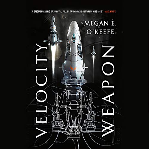 Megan E. O'Keefe: Velocity Weapon Lib/E (AudiobookFormat, 2019, Orbit)