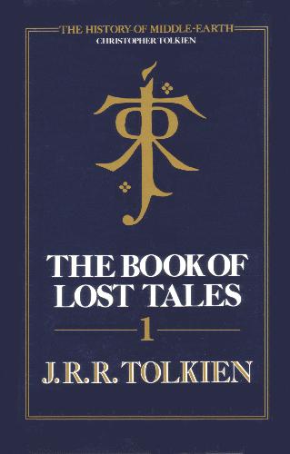 J.R.R. Tolkien: The book of lost tales (Hardcover, 1983, Allen & Unwin)
