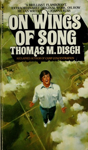 Thomas M. Disch: On wings of song (1980, Bantam Books)