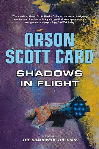 Orson Scott Card: Shadows in Flight (Ender's Shadow, #5) (2012)