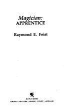 Raymond E. Feist: Magician, apprentice (1986, Bantam Books)