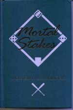 Robert B. Parker: Mortal stakes (1976, Andre Deutsch)