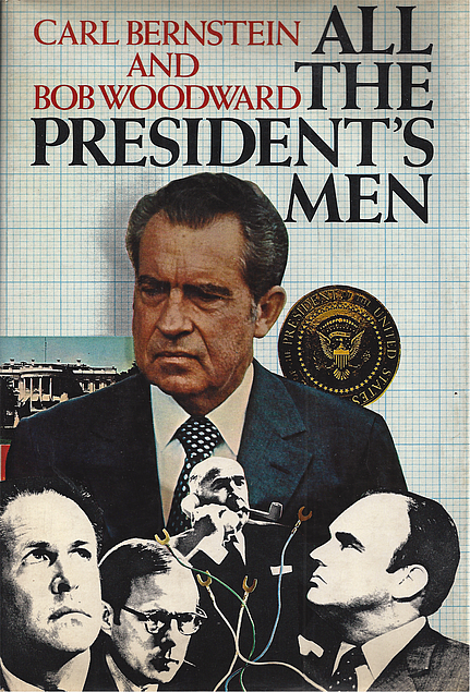 Carl Bernstein: All the President's men (1974, Simon and Schuster)