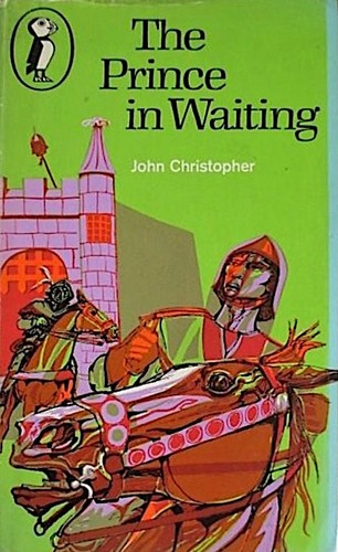 John Christopher: The Prince in Waiting (Paperback, 1973, Puffin)