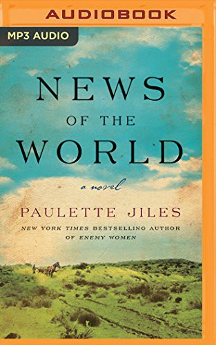 Grover Gardner, Paulette Jiles: News of the World (AudiobookFormat, Brilliance Audio)