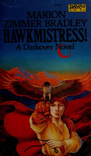 Marion Zimmer Bradley: Hawkmistress! (Paperback, 1982, DAW)