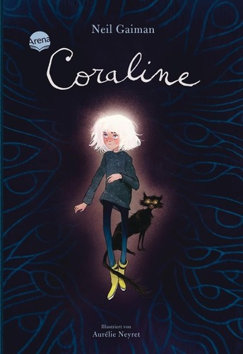 Neil Gaiman: Coraline (German language, Arena)