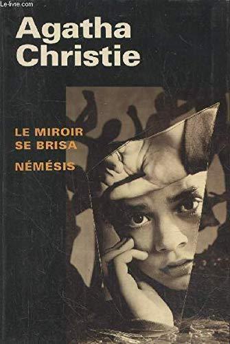 Agatha Christie: Le miroir se brisa - Némésis (French language, 1998, France Loisirs)