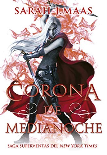 Sarah J. Maas: Corona de medianoche (Paperback, Spanish language, Editorial Hidra)