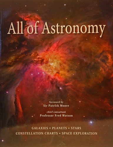 Fred Watson: All of Astronomy (Paperback, 2010, Millennium House Pty Ltd)