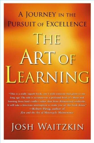 Josh Waitzkin: The art of learning (Hardcover, 2007, Free Press)