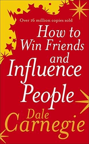 Dale Carnegie: How to Win Friends and Influence People (2004, Prakash)