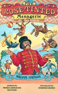 William Johnson: The rose-tinted menagerie (EBook, 2012, Iridescent Publishing)