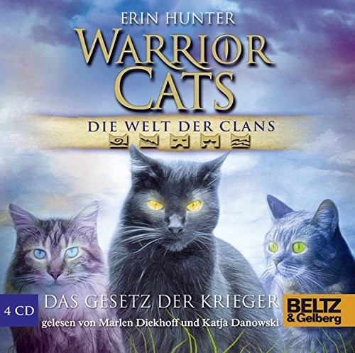 Erin Hunter: Warrior Cats - Die Welt der Clans. Das Gesetz der Krieger (AudiobookFormat, 2011, Beltz GmbH, Julius)