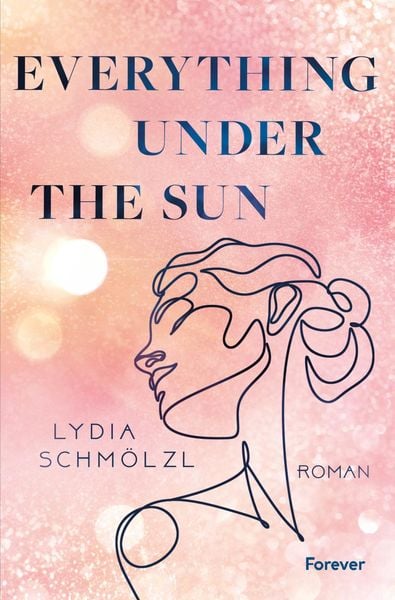 Lydia Schmölzl: Everything Under the Sun (Paperback, 2024)