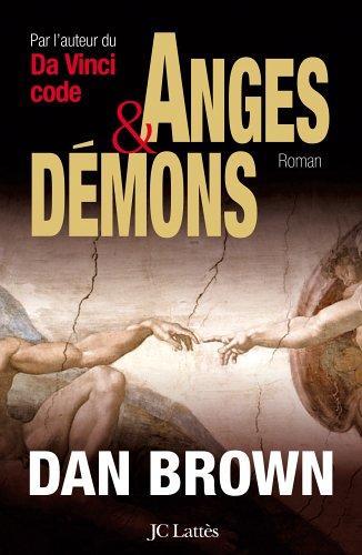 Dan Brown, Dan Brown: Anges Et Demons (Paperback, French language, 2005, JC Lattès)