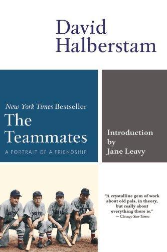 David Halberstam: Teammates (2003)