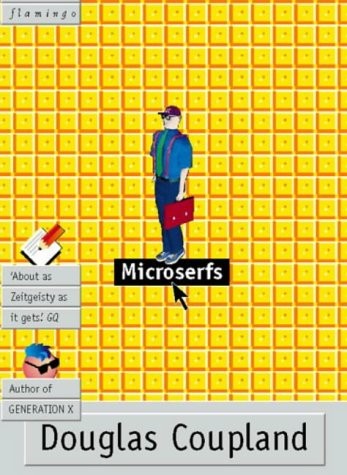 Douglas Coupland: Microserfs (Paperback, 1996, Harpercollins Pub Ltd)