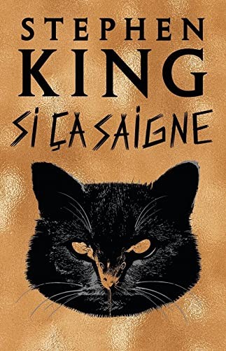 Stephen King: Si ça saigne (French language)