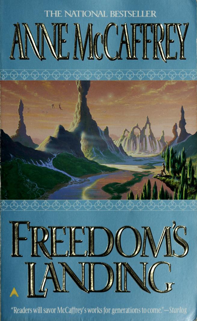 Anne McCaffrey: Freedom's Landing (Paperback, 1996, Ace)