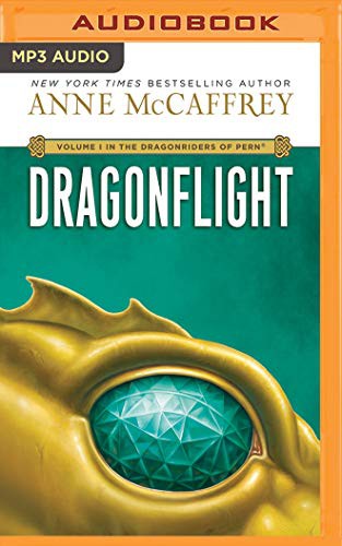 Dick Hill, Anne McCaffrey: Dragonflight (AudiobookFormat, Brilliance Audio)