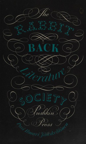 Pasi Ilmari Jääskeläinen: The Rabbit Back Literature Society (2013, Pushkin Press)