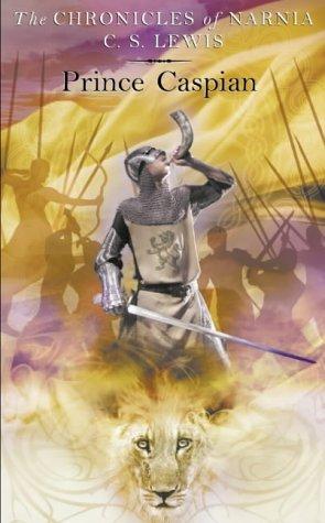 C. S. Lewis, Pauline Baynes: Prince Caspian (Chronicles of Narnia) (Paperback, 2001, Collins)
