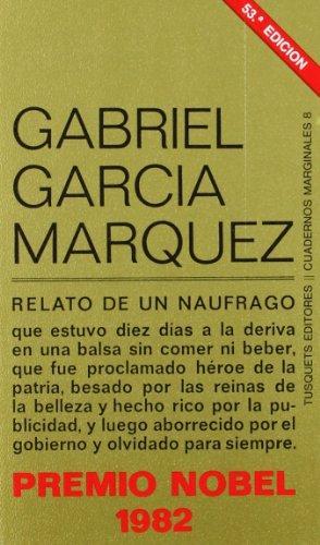 Gabriel García Márquez: Relato de un náufrago... (Spanish language, 1974)