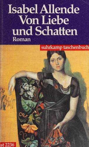 Isabel Allende: Von Liebe und Schatten (German language, 1993, Suhrkamp)