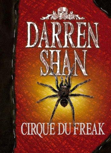 Darren Shan: Cirque Du Freak (2005, HARPER COLL CHILDREN)