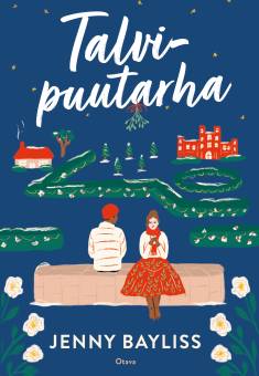 Jenny Bayliss: Talvipuutarha (Hardcover, Finnish language, 2023, Kustannusosakeyhtiö Otava)