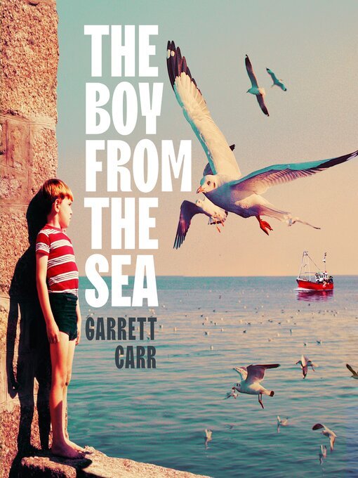 Stanley Townsend (Narrator), Garrett Carr: The Boy from the Sea (AudiobookFormat, 2025, Pan Macmillan)